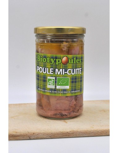 Poule mi-cuite
