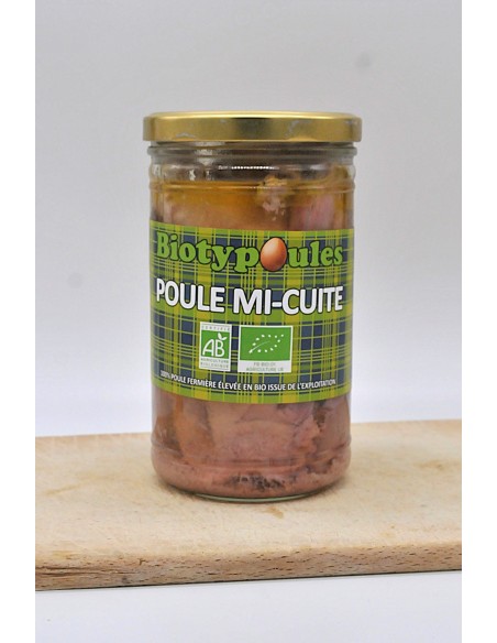 Poule mi-cuite